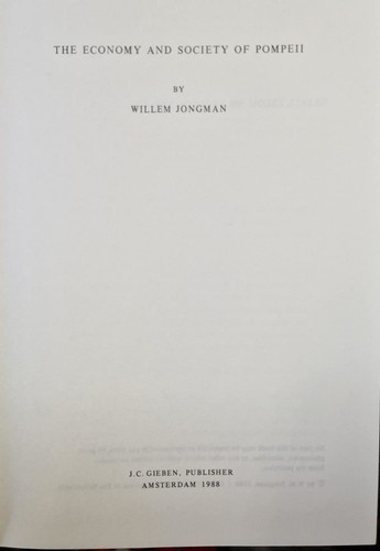 The Economy and Society of Pompeii: Willem Jongman - Picture 2 of 2