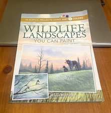 Wildlife Landscapes You Can Paint Wilson Bickford Acrylic Art Instruction Book