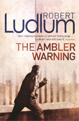 Robert Ludlum The Ambler Warning (Tascabile)