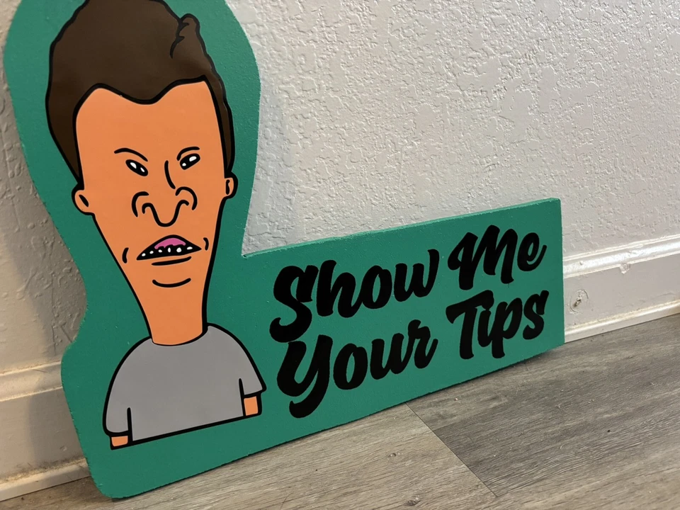 Letrero de punta de peluquería tatuaje Butthead Show Me Your Tips Foto 4 de 4