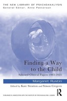 Margaret Rustin | Finding A Way To The Child | Taschenbuch | Englisch (2022)