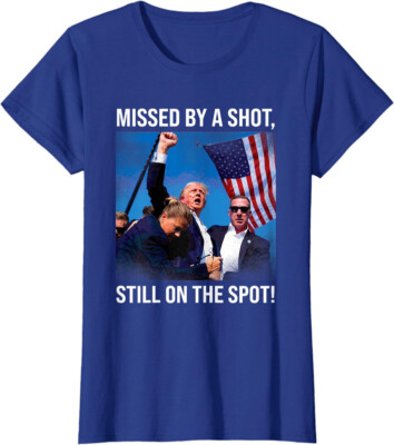 Missed By a Shot Still On The Spot Pro Trump Ladies' Crewneck T-Shirt
