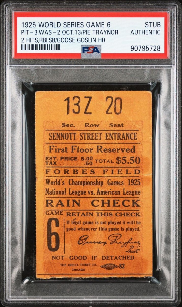 1925 WORLD SERIES GAME 6 TICKET🎟️10/13/25 NATIONALS/PIRATES