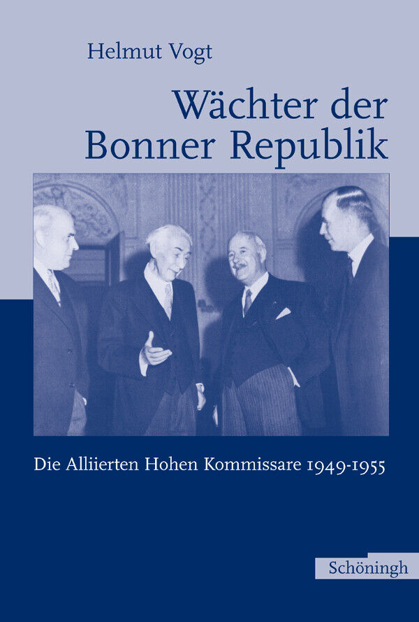 Helmut Vogt / Wächter der Bonner Republik - Helmut Vogt