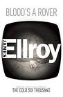 Blood's A Rover by James Ellroy (Paperback, 2010)