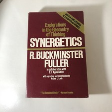 Explorations In The Geometry Of Thinking Synergetics By R. Buckminster Fuller