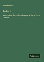 La Terre ÉLiséE Reclus