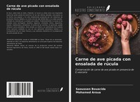 Saoussen Bouacida (U. A.) | Carne De Ave Picada Con Ensalada De RúCula | Buch