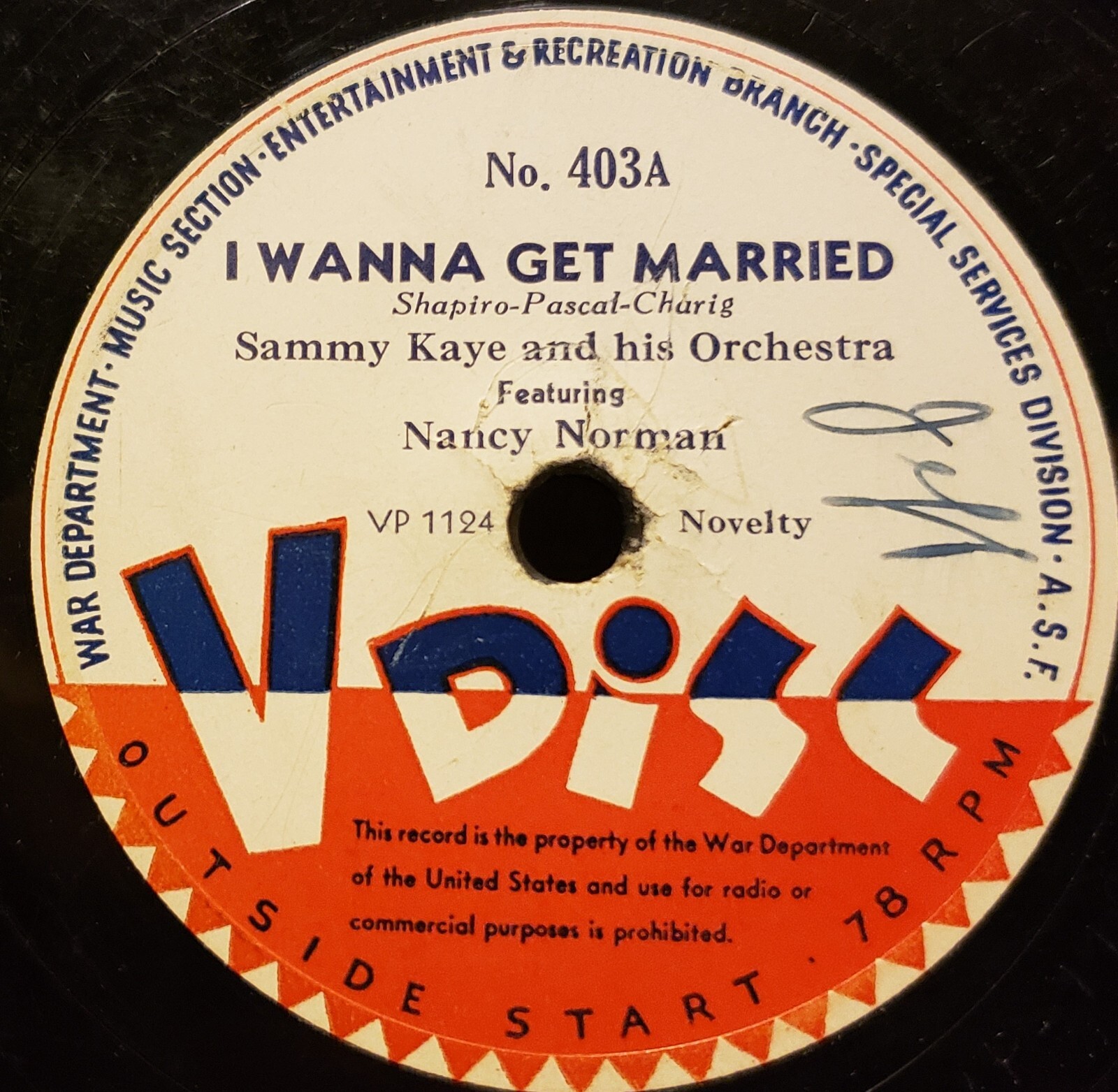 V-Disc No. 403 Sammy Kaye Nancy Norman- I wanna get married-Guy Lombardo 12"