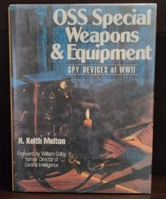 OSS Special Weapons & Equipment Spy Devices World War II - Hardcover