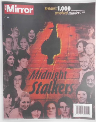 Daily Mirror Presents Britain's 1,000 Unsolved Murders: Midnight Stalkers Vol.II