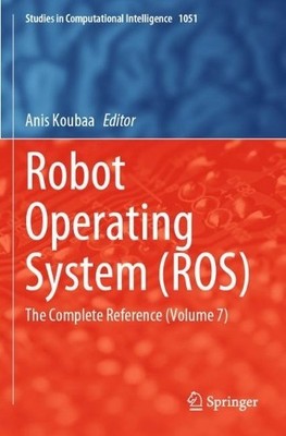 Robot Operating System (ROS) - 9783031090646