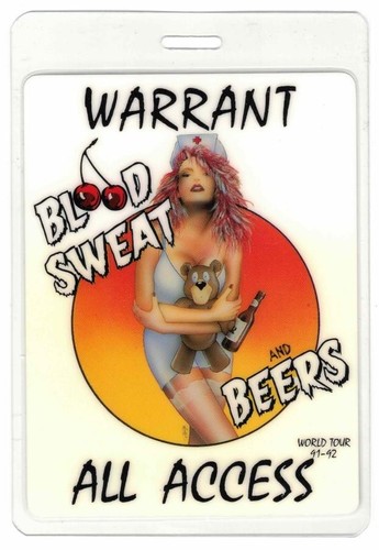 Warrant Blood Sweat And Beers Tour 1991/92. Laminate All Access Backstage Pass