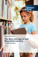 The Main Concept Of Self-Regulated Learning Primary Education Nigora Nematova