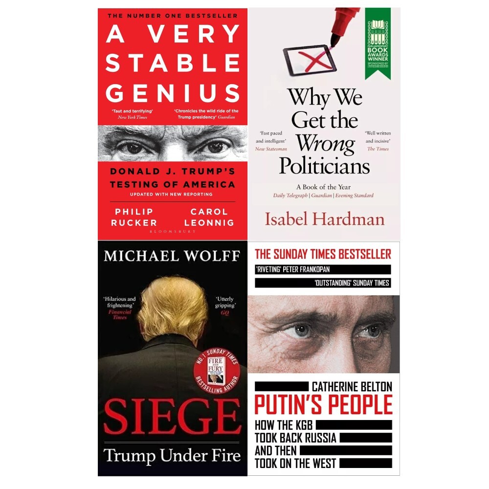 Isabel Hardman Unisex Why We Get The Wrong Politicians, A Very Stable Genius, Putin's People, Siege Trump Under Fire 4 Books Collection Set - Image 3