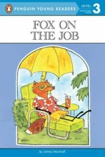 Fox on the Job: Level 3; Penguin Young Re- 014037602X, James Marshall, paperback