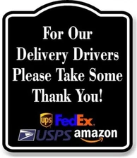 Delivery Drivers Thank You BLACK Aluminum Composite Sign