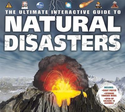 The Ultimate Interactive Guide to Natural Disasters [With Poster and Map]