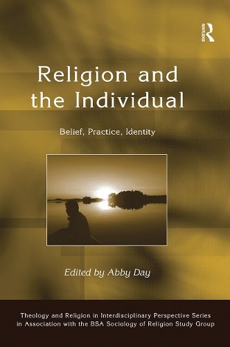 Religion and the Individual by Abby Day - 9781032243443