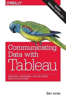 Daten kommunizieren mit Tableau, Ben Jones, Papier