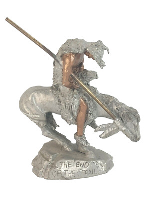 Vtg 1990 THE END OF THE TRAIL MASTERWORKS FINE PEWTER FIGURINE