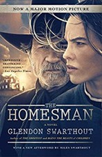 The Homesman : A Novel Paperback Glendon Swarthout