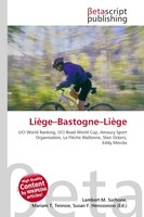 Lambert M. Surhone (U. A.) | LièGe-Bastogne-LièGe | Taschenbuch | Englisch