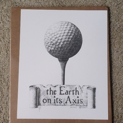 Golf Pic -Earth On It's Axis Limited Ed. by Douglas Fulks #58 of 450 8'' x 10''