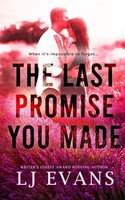 LJ Evans | The Last Promise You Made | Taschenbuch | Englisch (2024)