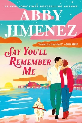 Say You'll Remember Me - paperback Jimenez, Abby