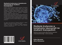 My¿Lenie Krytyczne W Kszta¿Ceniu Nauczycieli Na Studiach Licencjackich Buch 2021