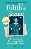 Edith Velmans - Edith's Story The True Story Of How One Young Gi - G245Z