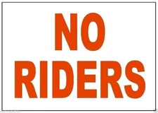 No Riders Sticker Car Truck Motorcycle Safety Business Sign Decal Label D237