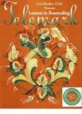 Lessons in Rosemaling: Telemark by Lois Mueller VGM  NEW  Norwegian Folk Art