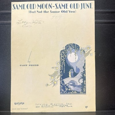 Same Old Moon Same Old June Piano Voice Sheet Music Cliff Friend 1929 Berlin