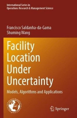 Facility Location Under Uncertainty - 9783031559297
