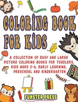 Coloring Book For Kids Funster Press Taschenbuch Kartoniert / Broschiert 2020