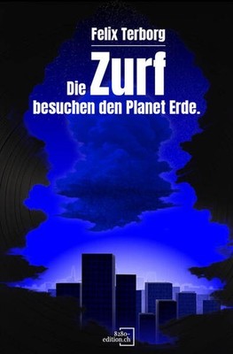 Die Zurf besuchen den Planet Erde - Von Arboris und einem Leben. | Felix Terborg
