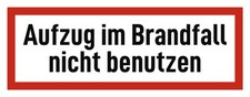 Aufzug im Brandfall nicht benutzen - Brandschutzzeichen - Hinweisschild auf B...