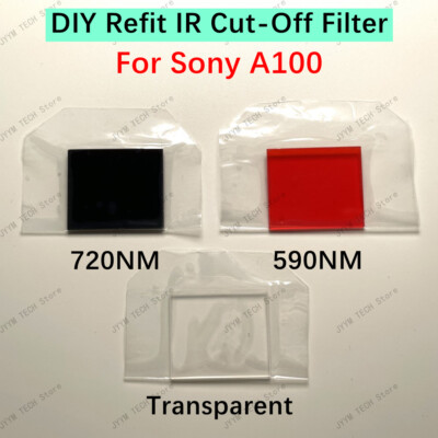 Sony A100 Alpha 100 Camera DIY Refit IR Cut Off Filter CUT-OFF Infrared Filter