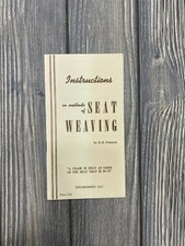 Vintage Instructions in methods of Seat Weaving H.H. Perkins Pamphlet est 1917