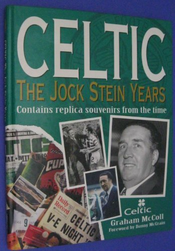 Celtic: Jock Stein Years-Graham McColl, Danny McGrain