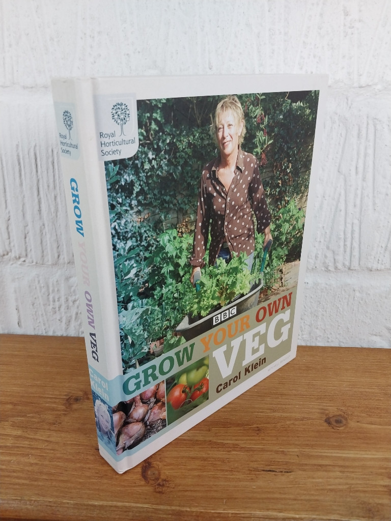 Grow Your Own Veg — Carol Klein Hardcover