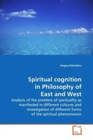 Sergey Nizhnikov | Spiritual Cognition In Philosophy Of East And West | Buch
