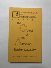 The Object of My Affection by Stephen McCauley - uncorrected proof (1986, PB)
