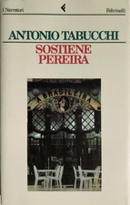 Sostiene Pereira. Antonio Tabucchi. Feltrinelli, 1995