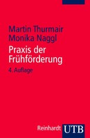 Praxis Der FrüHföRderung | Martin Thurmair (U. A.) | Taschenbuch | 309 S. | 2010