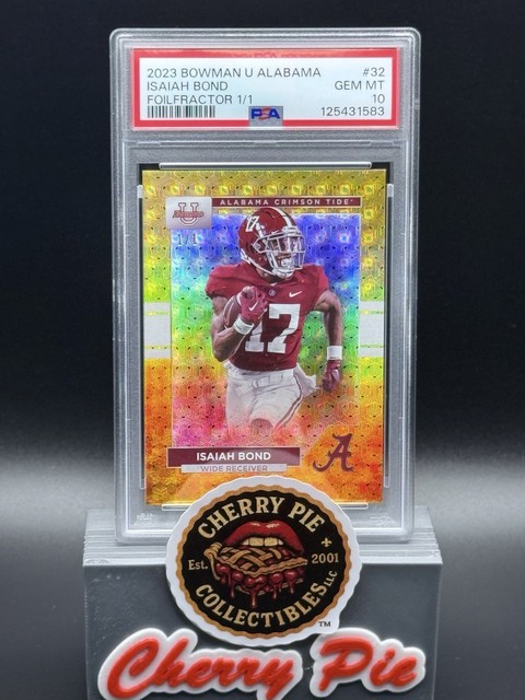 2023 Bowman U Alabama #32 Isaiah Bond Foilfractor 1/1 PSA 10 GEM MINT