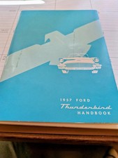 1957 Ford Thunderbird Hand Book And Wiring Schematic