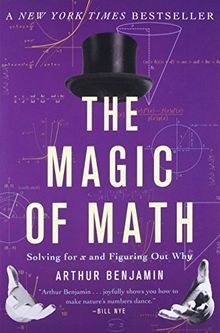 The Magic of Math: Solving for x and Figuring Out Why vo... | Buch | Zustand gut
